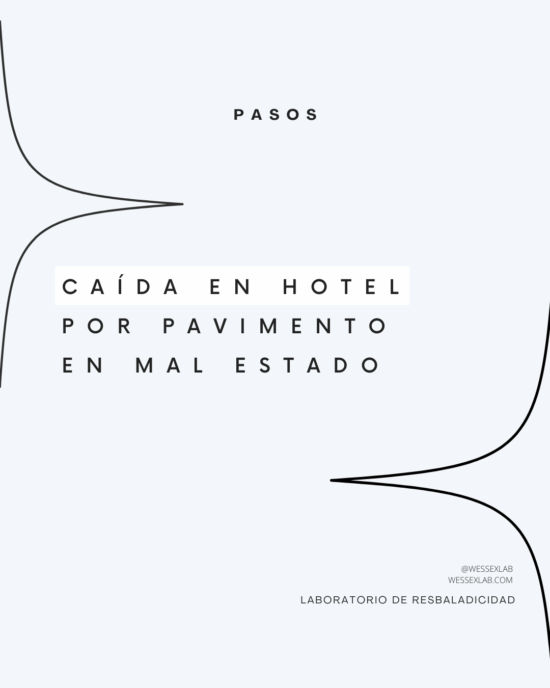 2 | Caída en hotel por pavimento en mal estado